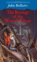 The_revenge_of_the_wizard_s_ghost